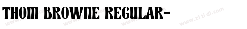 Thom Browne Regular字体转换
